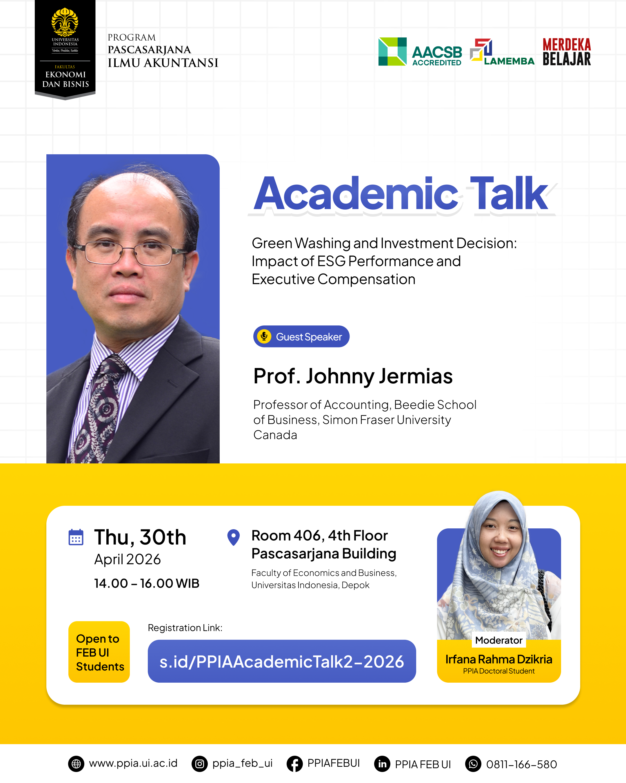 Academic Talk PPIA FEB UI with Prof. Johnny Jermias