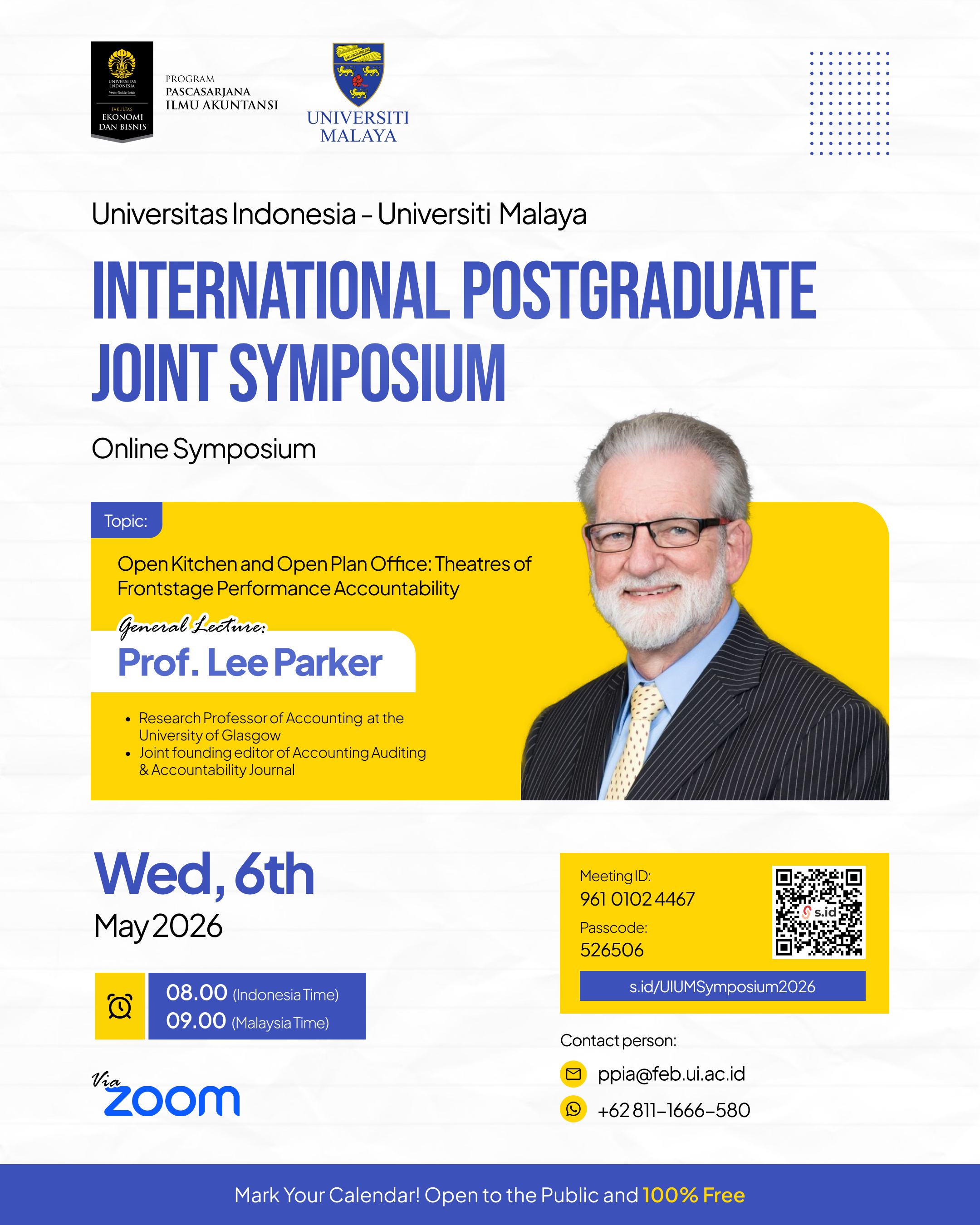 Universitas Indonesia x Universiti Malaya International Postgraduate Joint Symposium