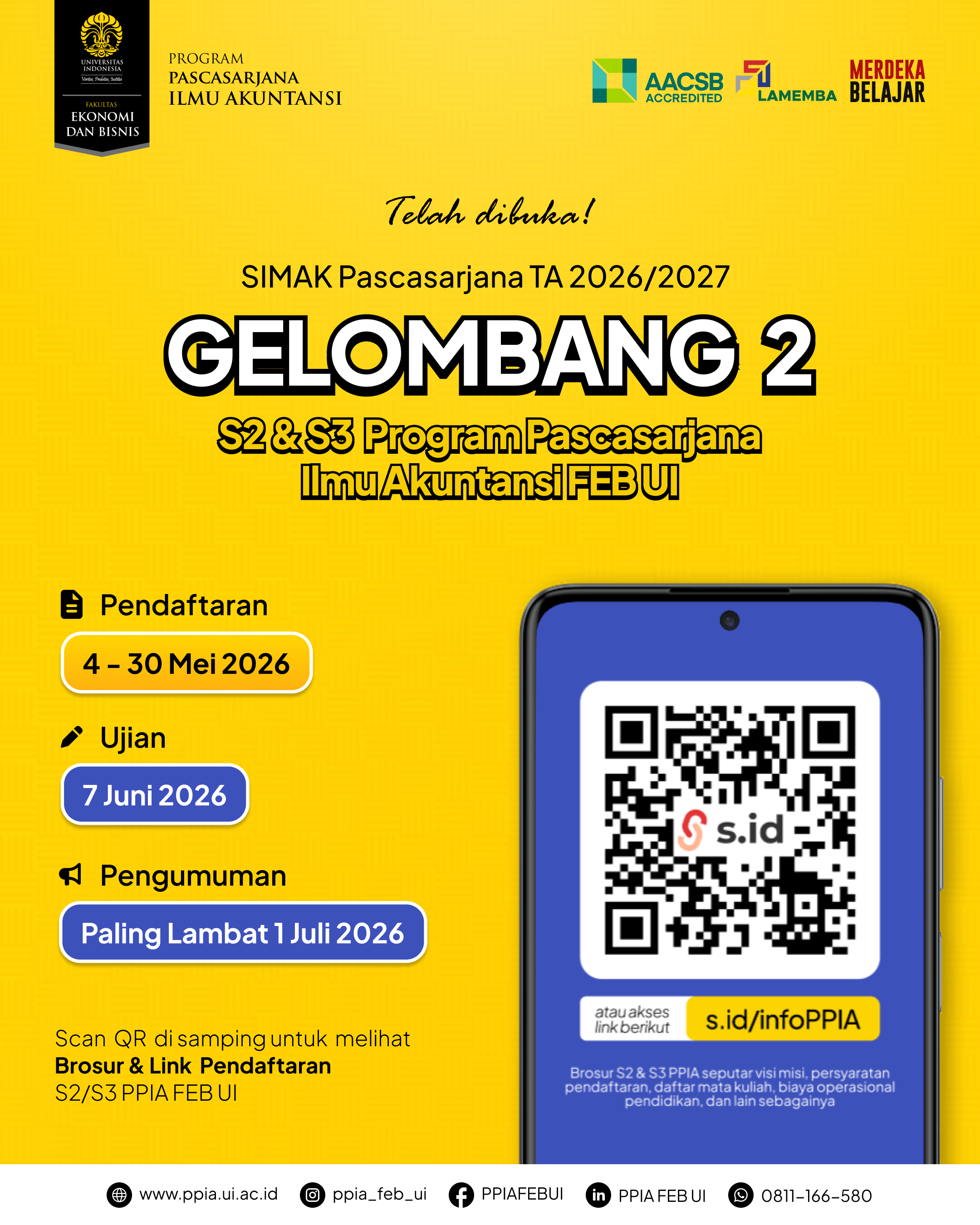 Pendaftaran Gelombang 2 Program Pascasarjana Ilmu Akuntansi Fakultas Ekonomi dan Bisnis Universitas Indonesia Tahun Akademik 2026/2027 resmi dibuka!